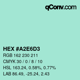 Color code: HEX #A2E6D3 | qconv.com