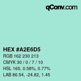 Color code: HEX #A2E6D5 | qconv.com