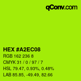 カラーコード: HEX #A2EC08 | qconv.com