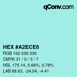 カラーコード: HEX #A2ECE6 | qconv.com