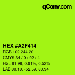 Color code: HEX #A2F414 | qconv.com