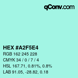 カラーコード: HEX #A2F5E4 | qconv.com