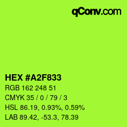 Color code: HEX #A2F833 | qconv.com