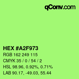 颜色代码: HEX #A2F973 | qconv.com