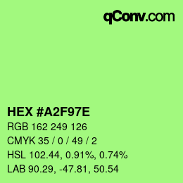 カラーコード: HEX #A2F97E | qconv.com