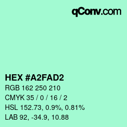 カラーコード: HEX #A2FAD2 | qconv.com