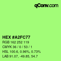 カラーコード: HEX #A2FC77 | qconv.com