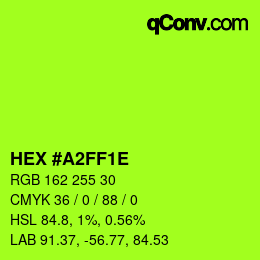 Color code: HEX #A2FF1E | qconv.com