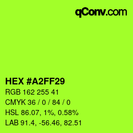 颜色代码: HEX #A2FF29 | qconv.com