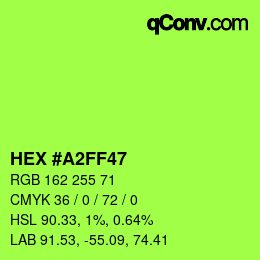 Color code: HEX #A2FF47 | qconv.com