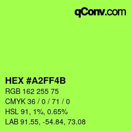 カラーコード: HEX #A2FF4B | qconv.com