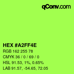 Color code: HEX #A2FF4E | qconv.com