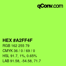 Color code: HEX #A2FF4F | qconv.com
