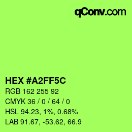 Color code: HEX #A2FF5C | qconv.com