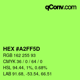 Color code: HEX #A2FF5D | qconv.com