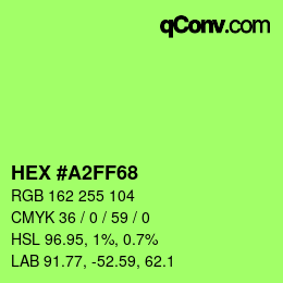 Color code: HEX #A2FF68 | qconv.com