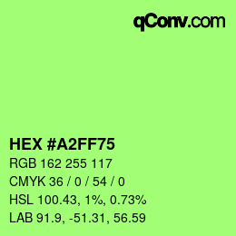 カラーコード: HEX #A2FF75 | qconv.com