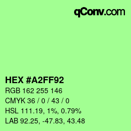 カラーコード: HEX #A2FF92 | qconv.com