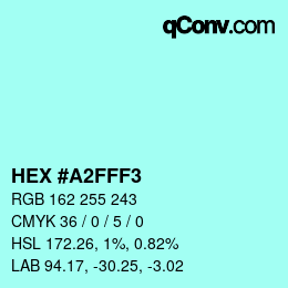 Color code: HEX #A2FFF3 | qconv.com