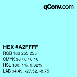 Color code: HEX #A2FFFF | qconv.com