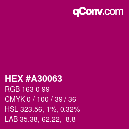 Color code: HEX #A30063 | qconv.com