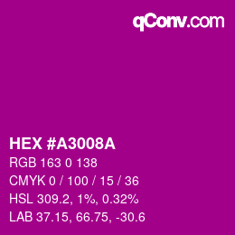 Farbcode: HEX #A3008A | qconv.com