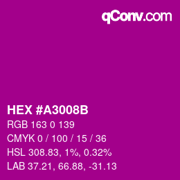 Farbcode: HEX #A3008B | qconv.com