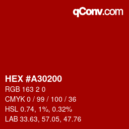 颜色代码: HEX #A30200 | qconv.com