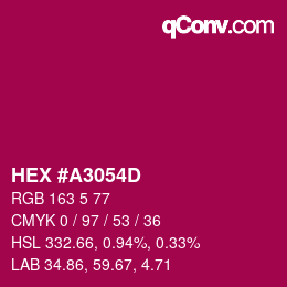 Color code: HEX #A3054D | qconv.com