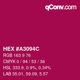Color code: HEX #A3094C | qconv.com