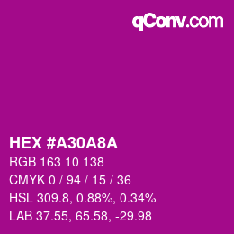 カラーコード: HEX #A30A8A | qconv.com