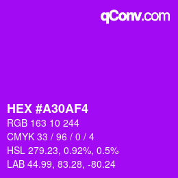 Color code: HEX #A30AF4 | qconv.com