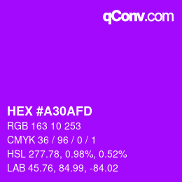 カラーコード: HEX #A30AFD | qconv.com