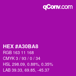 颜色代码: HEX #A30BA8 | qconv.com