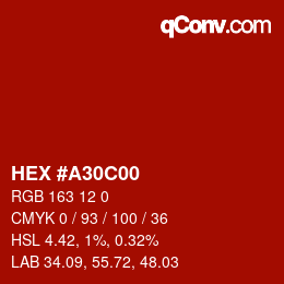Color code: HEX #A30C00 | qconv.com