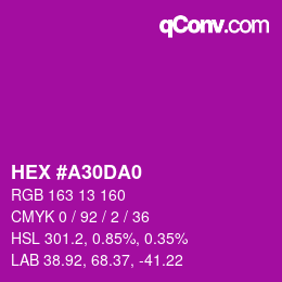 カラーコード: HEX #A30DA0 | qconv.com