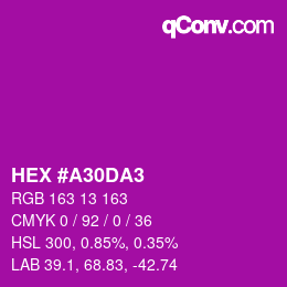 カラーコード: HEX #A30DA3 | qconv.com