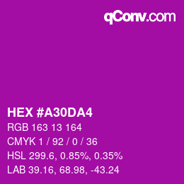 カラーコード: HEX #A30DA4 | qconv.com