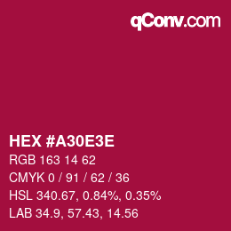 Color code: HEX #A30E3E | qconv.com