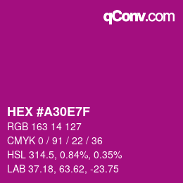 Color code: HEX #A30E7F | qconv.com