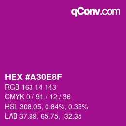 颜色代码: HEX #A30E8F | qconv.com