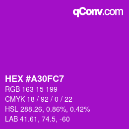 颜色代码: HEX #A30FC7 | qconv.com