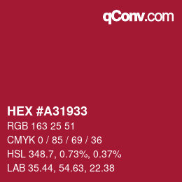 Color code: HEX #A31933 | qconv.com