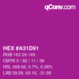 Farbcode: HEX #A31D91 | qconv.com