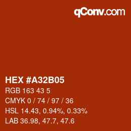 カラーコード: HEX #A32B05 | qconv.com