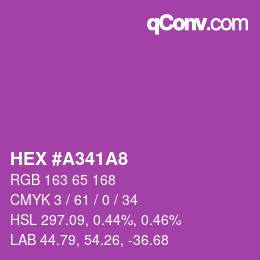 カラーコード: HEX #A341A8 | qconv.com