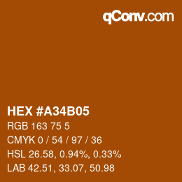 Color code: HEX #A34B05 | qconv.com