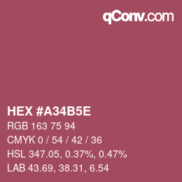 Code couleur: HEX #A34B5E | qconv.com