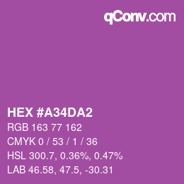 カラーコード: HEX #A34DA2 | qconv.com