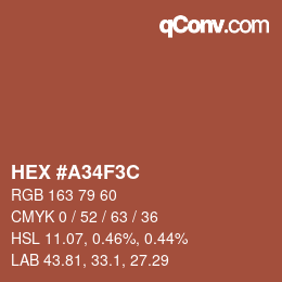カラーコード: HEX #A34F3C | qconv.com
